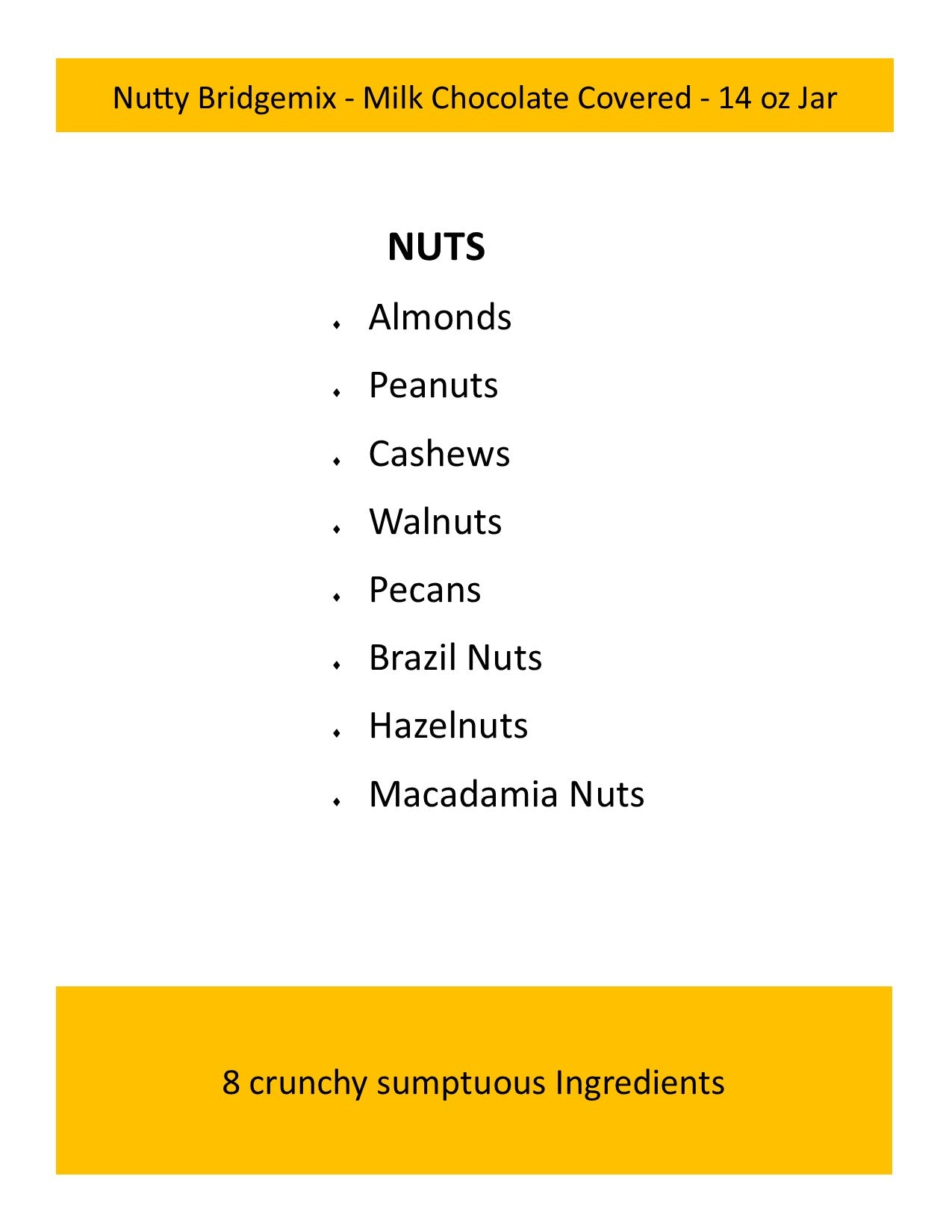 Nutty Bridgemix - Milk Chocolate - 14 oz Jar