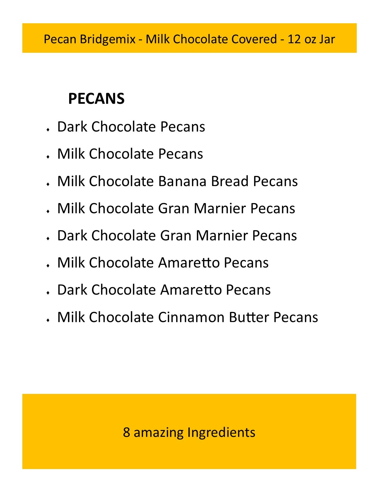 Pecan Lovers Bridgemix - Milk/Dark Chocolate - 12 oz Jar